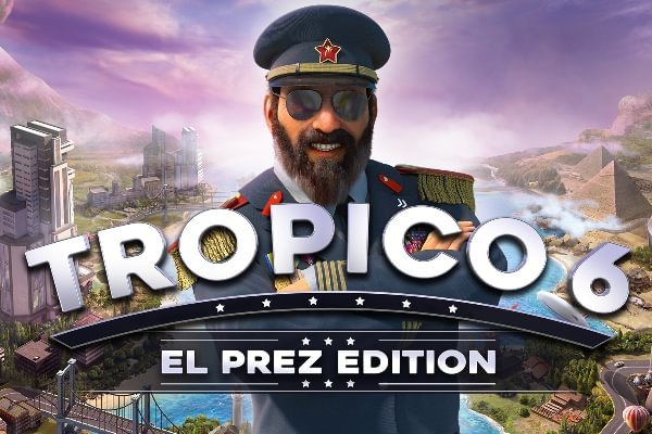 Buy Tropico 6 - El Prez Edition (PC) CD Key for STEAM - GLOBAL