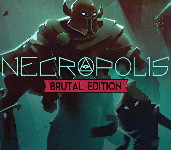 NECROPOLIS: BRUTAL EDITION Steam Key EUROPE