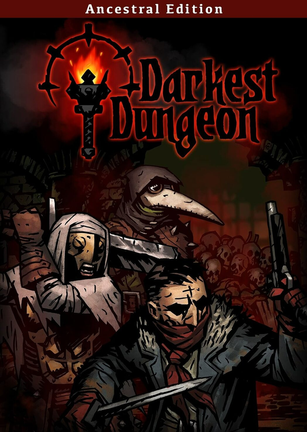 Darkest Dungeon: Ancestral Edition 2017 Steam Key EUROPE