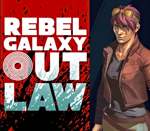 Rebel Galaxy Outlaw Steam Key EUROPE