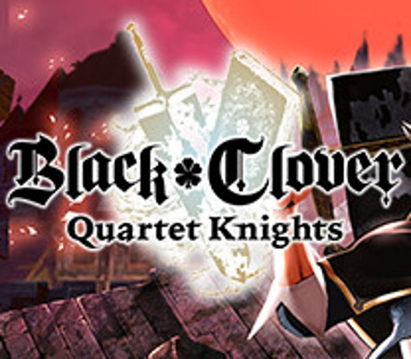 Black Clover: Quartet Knights Steam Key EUROPE