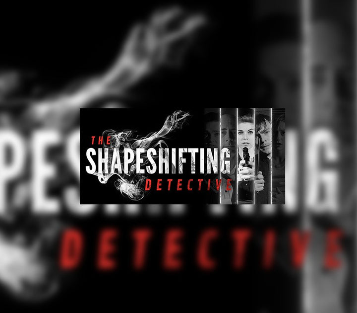 The Shapeshifting Detective Steam Key EUROPE