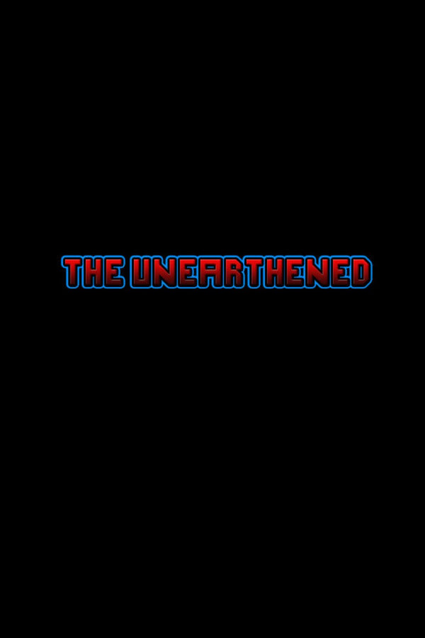 The Unearthened Steam (PC) - Steam CD Key - Global